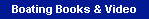 Boating Books & Video